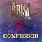 Confessor - Brice Tabish Band lyrics