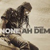 None Ah Dem - Single