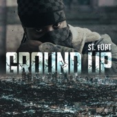 Ground Up by St.Fort