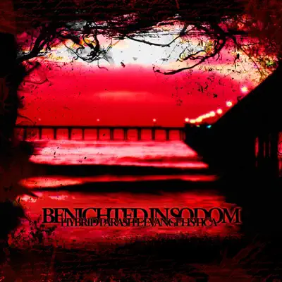 Hybrid Parasite Evangelistica - Benighted in Sodom Hybrid Parasite Evangelistica - Benighted in Sodom