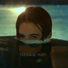 Teenage Hurt