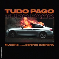 Tudo Pago - Single - Muzzike