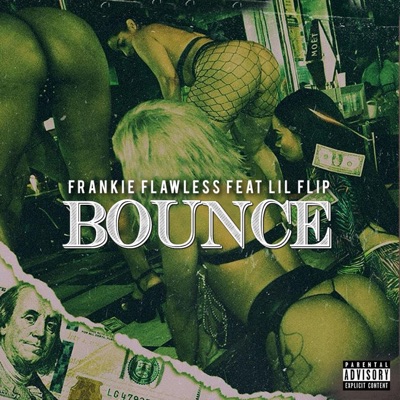Bounce (feat. Lil' Flip) - Single