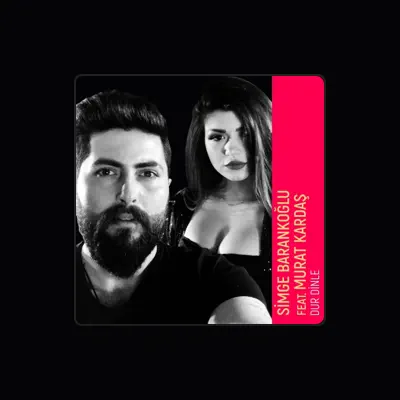 Listen to Simge Barankoğlu, watch music videos, read bio, see tour dates & more!