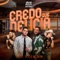 Credo Que Delícia (feat. Talis E Welinton) - Breno Mazza e Vicente lyrics