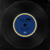 Hold On - Single - Lonely Leonard & Tireek