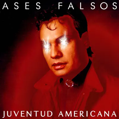 Juventud Americana - Ases Falsos