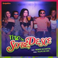 Sobe, Desce (feat. Menor da Capital) - Single - Tito JV