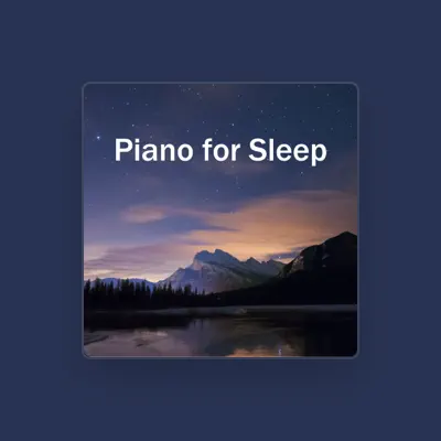 Listen to Relaxation Piano Sleep, watch music videos, read bio, see tour dates & more!