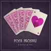 Popa Prostu - Single