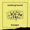 Underground Boogie - Mad Teeth lyrics