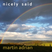 Nicely Said - Single - Martin Adrian