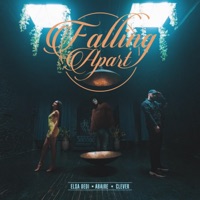 Falling Apart (feat. ABaire & Clever) - Single - Elsa Dedi