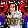 She's a Hoe! 2 - Single