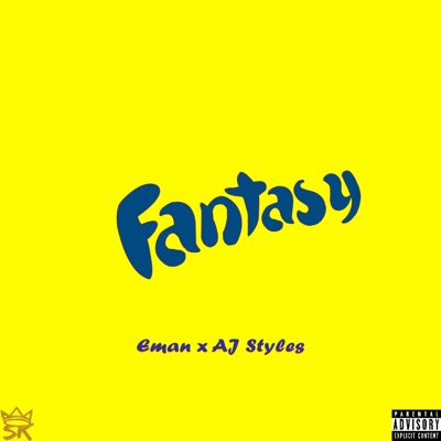 Fantasy (feat. AJ Styles) - Single