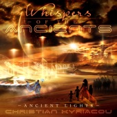 Whispers of the Ancients: Ancient Lights (feat. Eleni Violaris) artwork