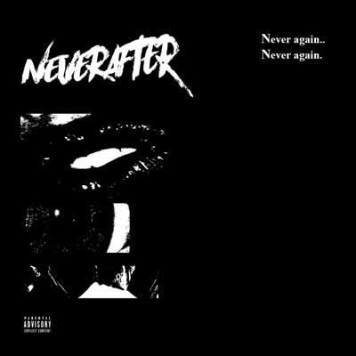 Neverafter - Single