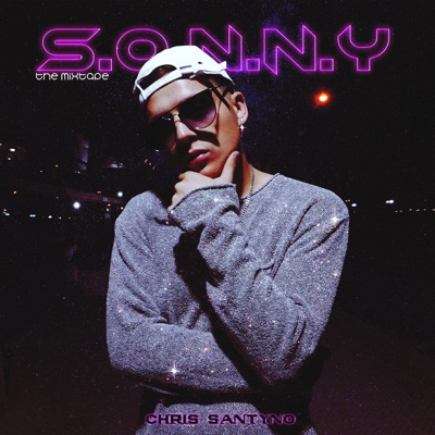 S. O. N. N. Y The Mixtape - EP