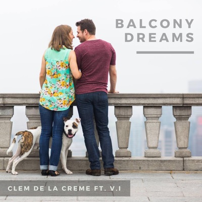 Balcony Dreams (feat. V.I) - Single