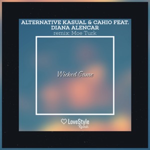 Wicked Game (feat. Diana Alencar) - Single