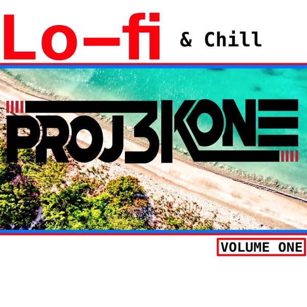 Lo-Fi and Chill, Vol. 1