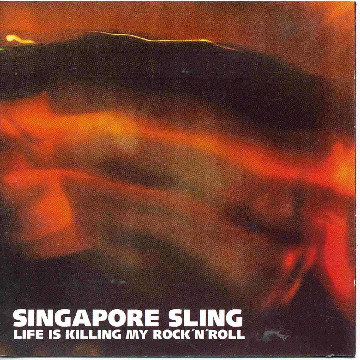 My life is to kill. Lee Rock & Kill sick. The Curse of Singapore Sling. My Life is Sling.