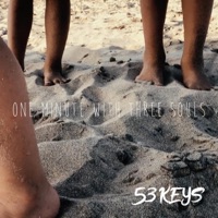 One Minute With Three Souls - Single - 53 KEYS