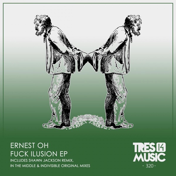 F**k Illusion Ep