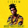 Miss Independent - Single