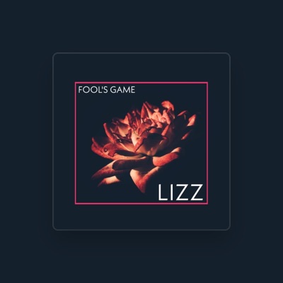 Listen to LizZ, watch music videos, read bio, see tour dates & more!
