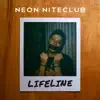 Neon NiteClub - Lifeline