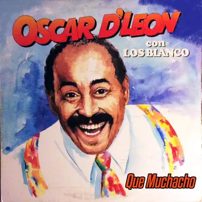 Oscar D'Leon Con Los Blanco - Oscar D'Leon