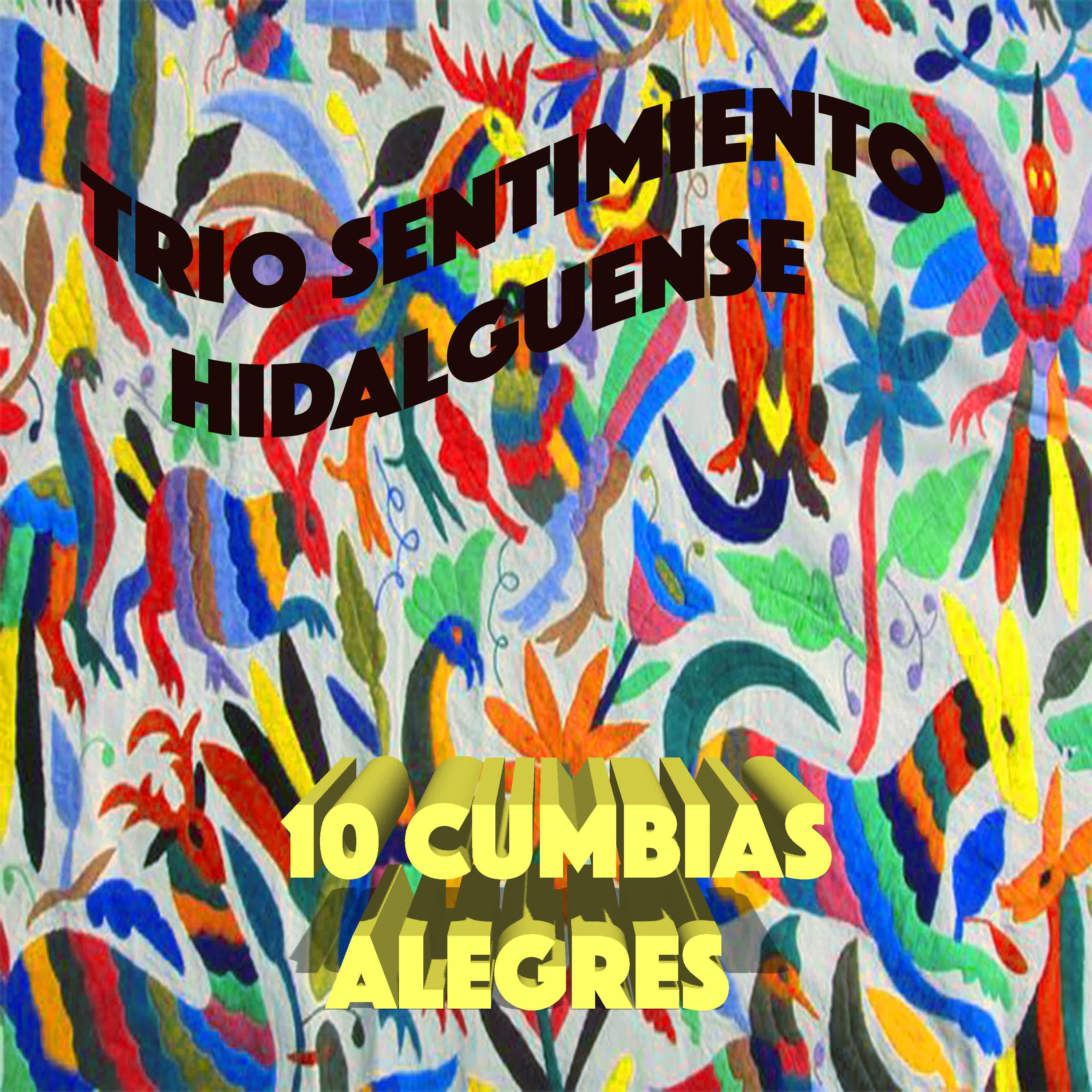 10 Cumbias Alegres