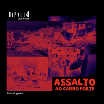 Assalto ao Carro Forte - Single