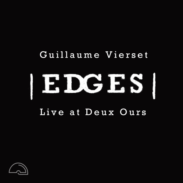 EDGES live at Deux Ours (feat. Anders Christensen) [Live version] - Single