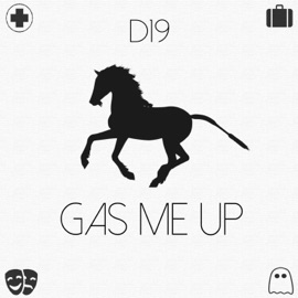 Gas Me Up D19
