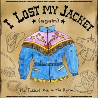 I Lost My Jacket (Again) - Single - The Tallest Kid in the Room