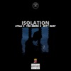 Isolation (feat. YNG Smoke & Gett Guap) - Single