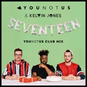 Seventeen (YouNotUs Club Mix) artwork