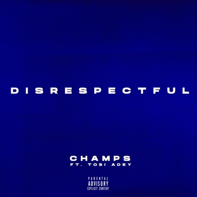 Disrespectful - Single
