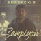 Şampiyon - Sessiz G3 lyrics