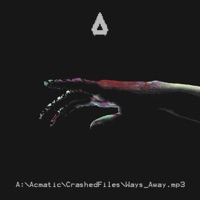 Ways Away - Single - Acmatic