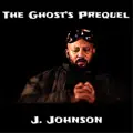 The Ghost's Prequel