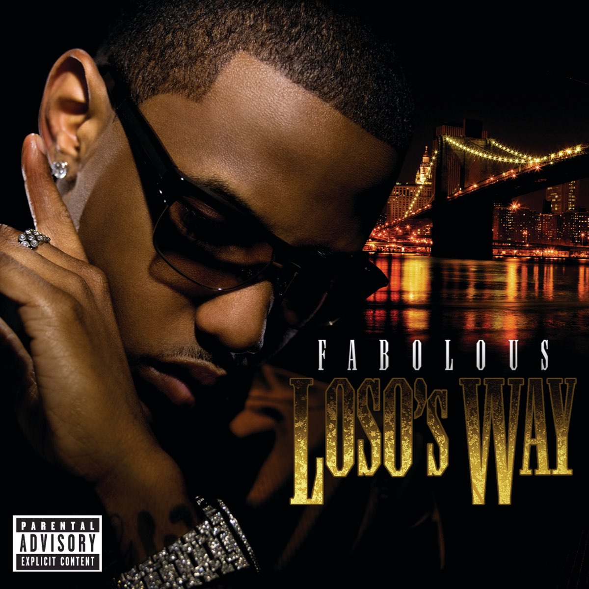 Loso's Way (Bonus Track Version) - Album by Fabolous - Apple Music