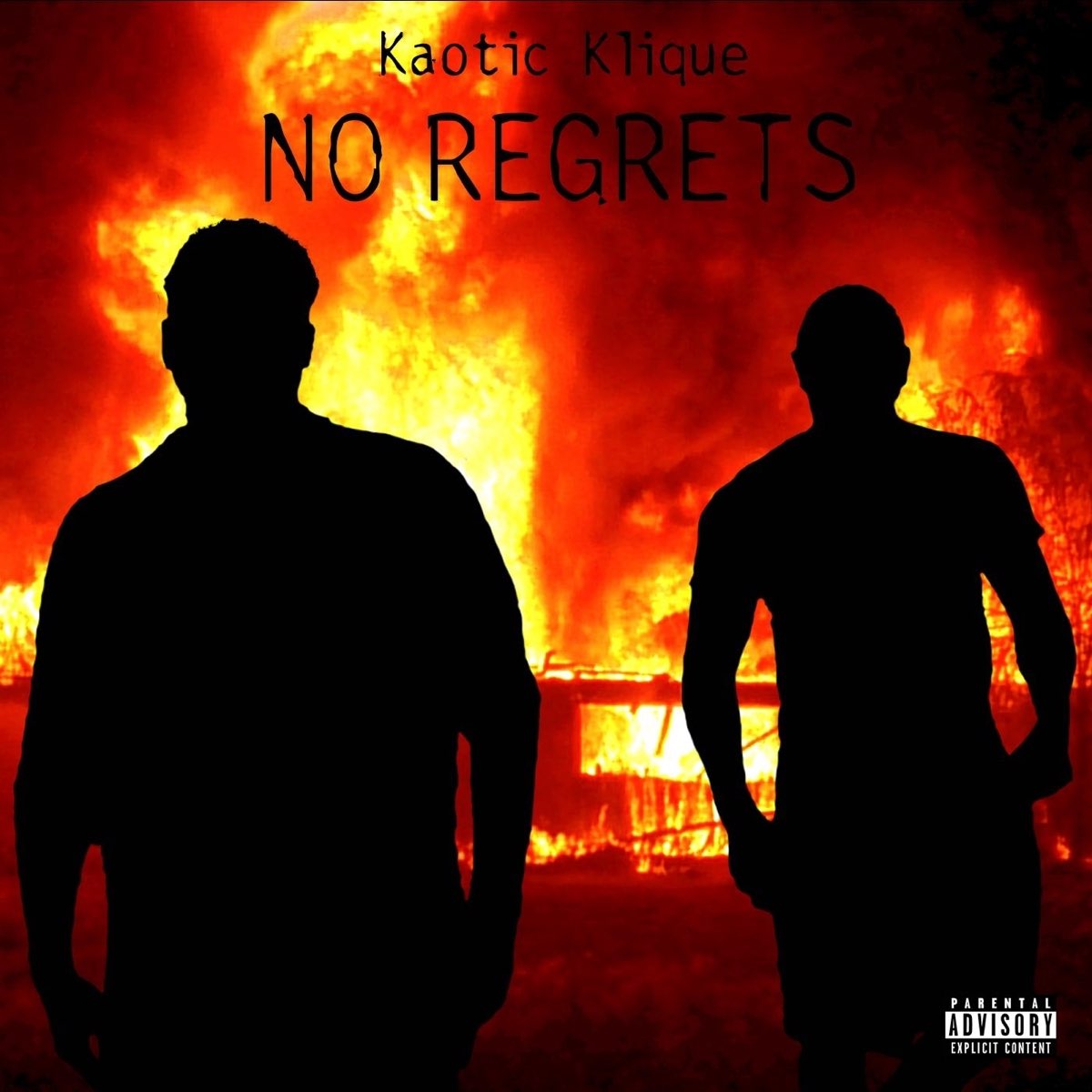 No Regrets por Kaotic Klique.