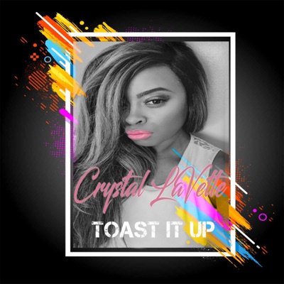 Toast It Up - Single