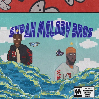 Supah Melody Bros - EP