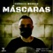 Máscaras - Crônica Mendes lyrics