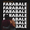 Farabale (feat. System & Wapo) - Single