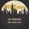 Moon Shining Bright: The Old Town Single - Single